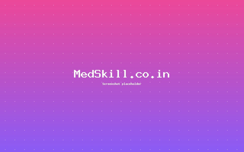 MedSkill.co.in — project by Ishrafil Khan